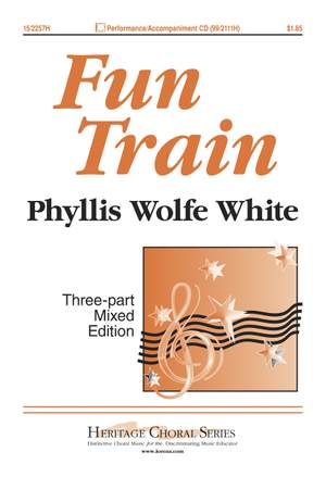 Phyllis Wolfe White: Fun Train