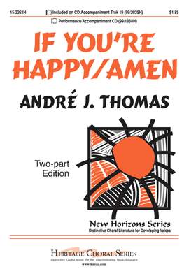 Andre J. Thomas: If You're Happy - Amen