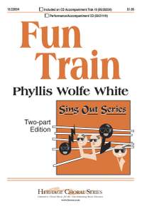 Phyllis Wolfe White: Fun Train