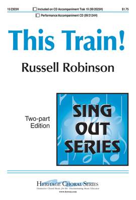Russell L. Robinson: This Train!