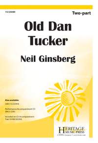 Neil Ginsberg: Old Dan Tucker