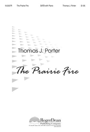 Tom Porter: The Prairie Fire