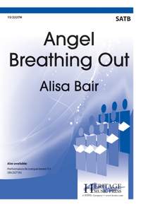 Alisa Bair: Angel Breathing Out