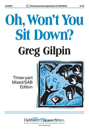 Greg Gilpin: Oh, Won't You Sit Down?