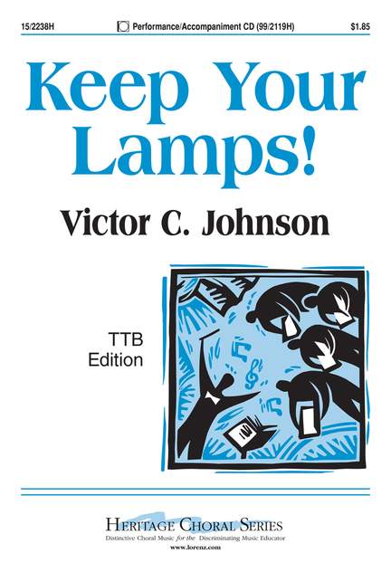 Victor C. Johnson: Keep Your Lamps!