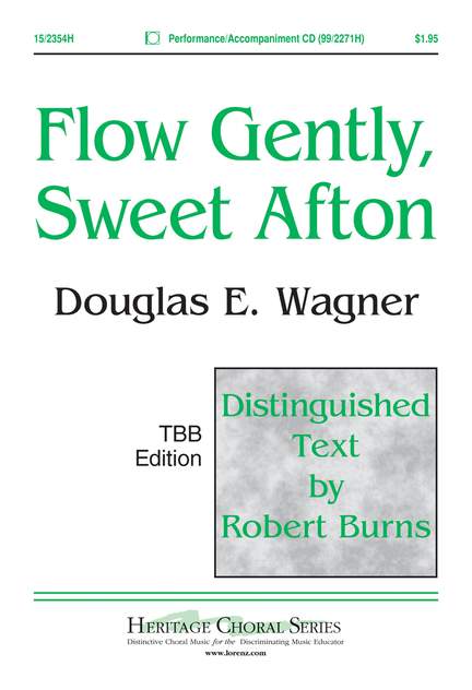 Douglas E. Wagner: Flow Gently, Sweet Afton