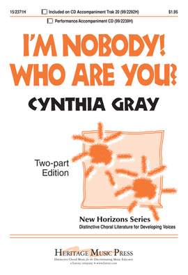 Cynthia Gray: I'm Nobody! Who Are You?