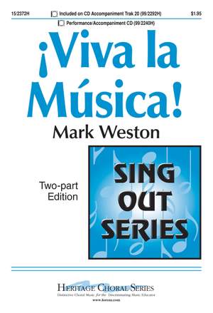 Mark Weston: ¡Viva La Música!