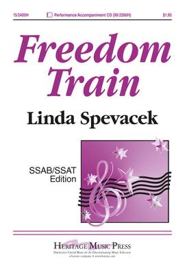 Linda Spevacek: Freedom Train