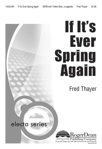 Fred Thayer: If It's Ever Spring Again