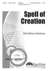 Ruth Watson Henderson: Spell Of Creation