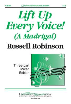 Russell L. Robinson: Lift Up Every Voice!