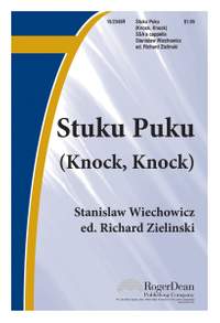 Stanislaw Wiechowicz: Stuku Puku (Knock, Knock)