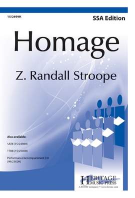 Z. Randall Stroope: Homage