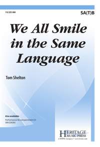 Tom Shelton: We All Smile In The Same Language