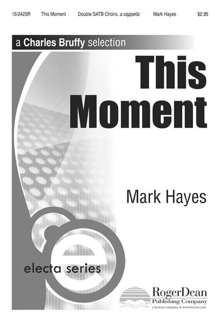 Mark Hayes: This Moment