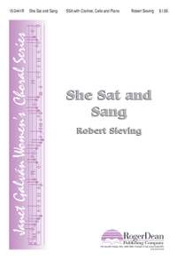 Robert Sieving: She Sat and Sang