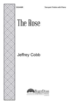 Jeffrey Cobb: The Rose
