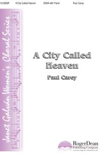 Paul Carey: A City Called Heaven