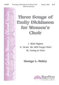 George L. Mabry: Three Songs Of Emily Dickinson For Women's Choir