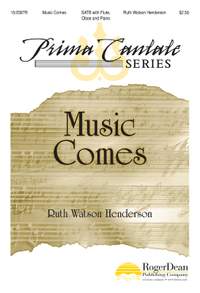 Ruth Watson Henderson: Music Comes
