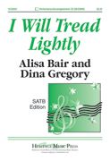 Alisa Bair: I Will Tread Lightly