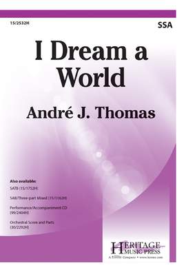Andre J. Thomas: I Dream A World