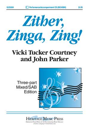 Vicki Tucker Courtney: Zither, Zinga, Zing!