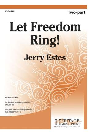 Jerry Estes: Let Freedom Ring!