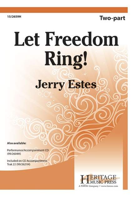 Jerry Estes: Let Freedom Ring!