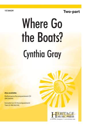 Cynthia Gray: Where Go The Boats?