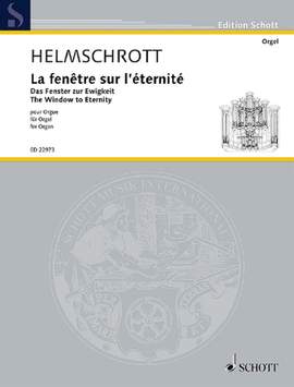 Helmschrott, R M: La fenêtre sur l'éternité