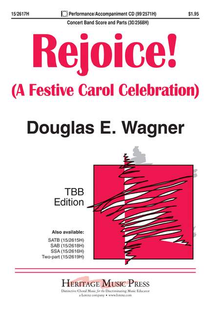 Douglas E. Wagner: Rejoice!