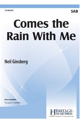 Neil Ginsberg: Comes The Rain With Me
