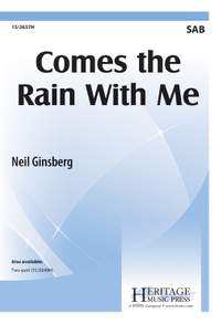 Neil Ginsberg: Comes The Rain With Me
