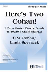 George M. Cohan: Here's Two Cohan!