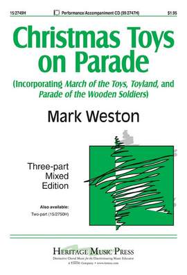 Mark Weston: Christmas Toys On Parade