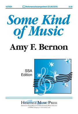Amy F. Bernon: Some Kind Of Music