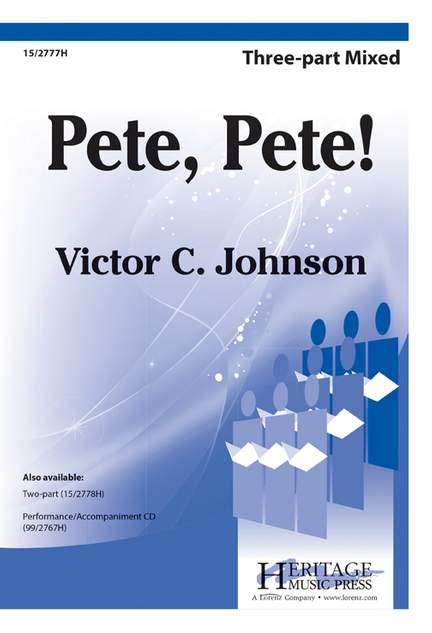 Victor C. Johnson: Pete, Pete!