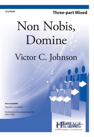 Victor C. Johnson: Non Nobis, Domine