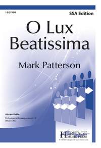 Mark Patterson: O Lux Beatissima