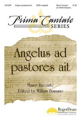 Mauro Zuccante: Angelus Ad Pastores Ait