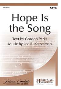 Lee R. Kesselman: Hope Is The Song