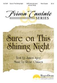 René Clausen: Sure On This Shining Night