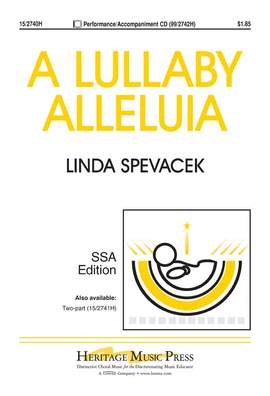 Linda Spevacek: A Lullaby Alleluia