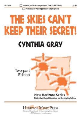 Cynthia Gray: The Skies Can't Keep Their Secret!