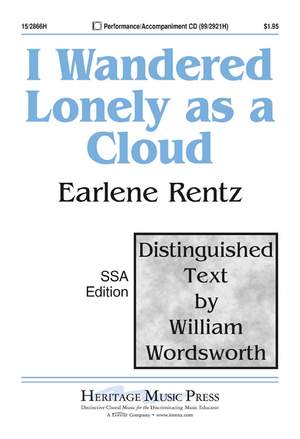Earlene Rentz: I Wandered Lonely As A Cloud