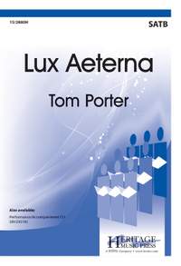 Tom Porter: Lux Aeterna