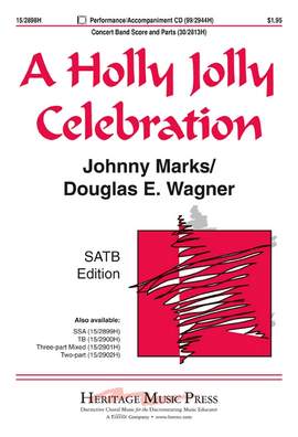Johnny Marks: A Holly Jolly Celebration