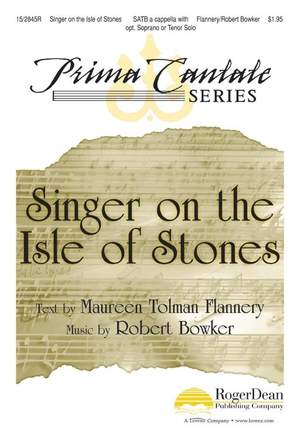 Robert Bowker: Singer On The Isle Of Stones